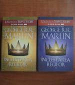 George R. R. Martin - Inclestarea regilor (2 volume)