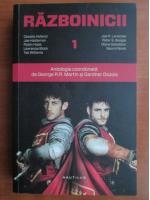 George R. R. Martin - Razboinicii (antologie, vol. 1)
