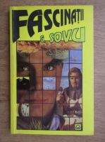 George Sovu - Fascinatii