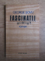 George Sovu - Fascinatii