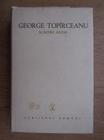 George Toparceanu - Scrisori alese, Proza literara, Jurnale, Conferinte, Articole, Corespondenta