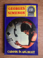 Georges Simenon - Cadavru in apa dulce