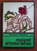 Georges Simenon - Maigret si hotul lenes