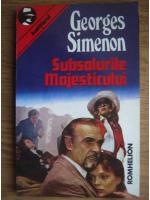 Georges Simenon - Subsolurile majesticului