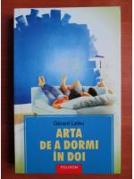 Gerard Leleu - Arta de a dormi in doi