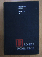 Gheorghe Sincai - Opere (volumul 2)