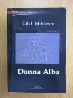 Gib I. Mihaescu - Donna Alba