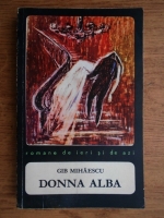 Gib Mihaescu - Donna Alba