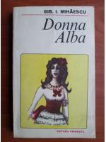 Gib Mihaescu - Donna Alba