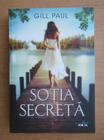 Gill Paul - Sotia secreta