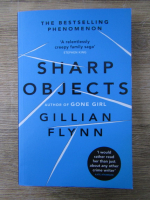 Gillian Flynn - Sharp objects