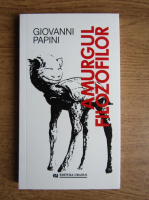 Giovanni Papini - Amurgul filozofilor