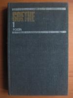 Goethe - Opere, volumul 1 (Poezia)