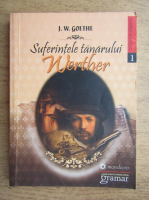 Goethe - Suferintele tanarului Werther