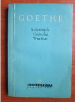 Goethe - Suferintele tanarului Werther