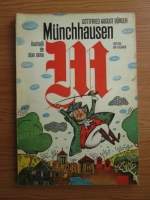 Gottfried August Burger - Uimitoarele calatorii si aventuri pe uscat si pe apa ale baronului von Munchausen