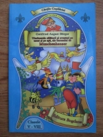 Gottfried August Burger - Uimitoarele calatorii si aventuri, pe uscat si pe apa, ale baronului von Munchhausen