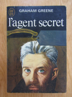 Graham Greene - L'agent secret