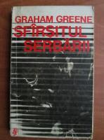 Graham Greene - Sfarsitul serbarii