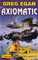 Greg Egan - Axiomatic