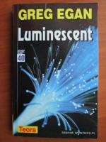 Greg Egan - Luminescent