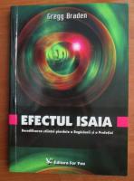 Gregg Braden - Efectul Isaia