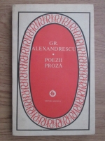 Grigore Alexandrescu - Poezii, proza