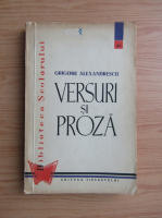 Grigore Alexandrescu - Versuri si proza