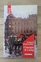Grigore Bajenaru - Cismigiu and Comp