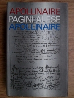 Guillaume Apollinaire - Pagini alese