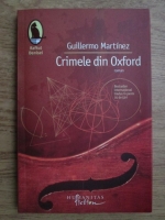 Guillermo Martinez - Crimele din Oxford