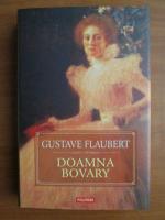 Gustave Flaubert - Doamna Bovary