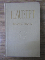 Gustave Flaubert - Doamna Bovary