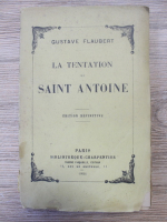 Gustave Flaubert - La tentation de Saint Antoine (1924)