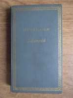 Gustave Flaubert - Salammbo