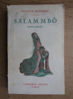 Gustave Flaubert - Salammbo