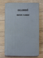 Gustave Flaubert - Salammbo
