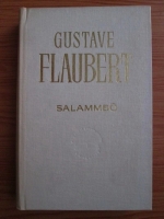 Gustave Flaubert - Salammbo