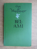Guy de Maupassant - Bel ami