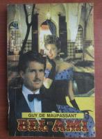 Guy de Maupassant - Bel-Ami