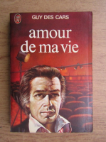 Guy des Cars - Amour de ma vie