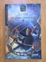 H. G. Wells - Masina timpului