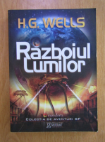 H. G. Wells - Razboiul lumilor
