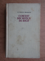 H. Papadat-Bengescu - Concert din muzica de Bach. Drumul ascuns