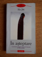 Ha Jin - In asteptare