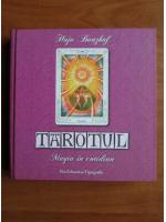 Hajo Banzhaf - Tarotul. Magia in cotidian