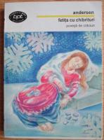 Hans Christian Andersen - Fetita cu chibrituri. Povesti de Craciun