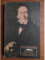 Hans Christian Andersen - Povestea vietii mele