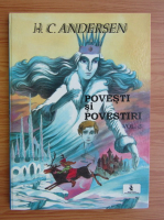 Hans Christian Andersen - Povesti si povestiri (volumul 3)