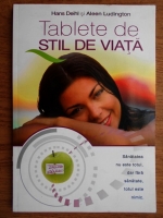 Hans Deihl - Tablete de stil de viata